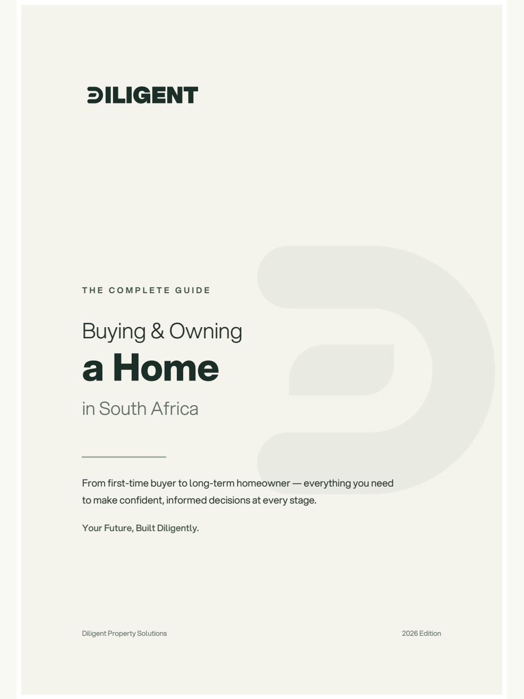 The Complete Guide to Buying & Owning a Home